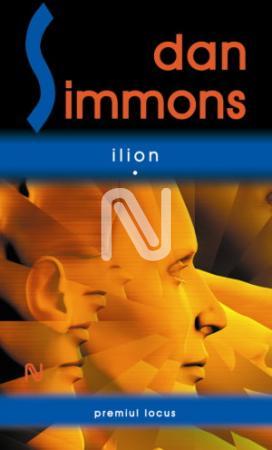 Ilion (2 vol.) scrisa de Dan Simmons – Cumpara Carti de Science Fiction si Fantasy Online