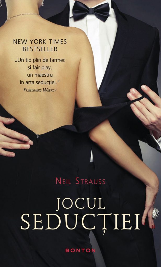 Jocul seductiei (ebook) scrisa de Neil Strauss – Cumpara Carti de Literatura universala Online