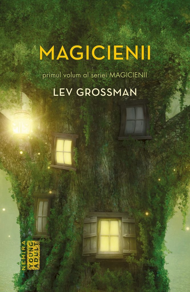 Magicienii (Seria Magicienii partea I ebook) scrisa de Lev Grossman – Cumpara Carti de Science Fiction & Fantasy Online