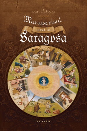 Manuscrisul gasit la Saragosa (hardcover) scrisa de Jan Potocki – Cumpara Carti de Literatura Universala Online