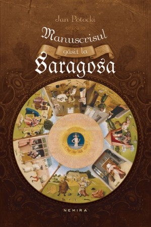 Manuscrisul gasit la Saragosa (paperback) scrisa de Jan Potocki – Cumpara Carti de Literatura Clasica Online