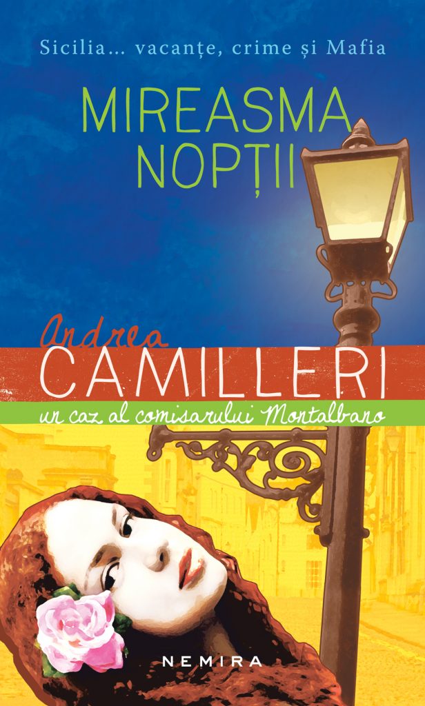 Mireasma noptii scrisa de Andrea Calogero Camilleri – Cumpara Carti de Mystery. Thriller. Suspans Online