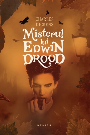 Misterul lui Edwin Drood scrisa de Charles Dickens – Cumpara Carti de Mystery. Thriller. Suspans Online