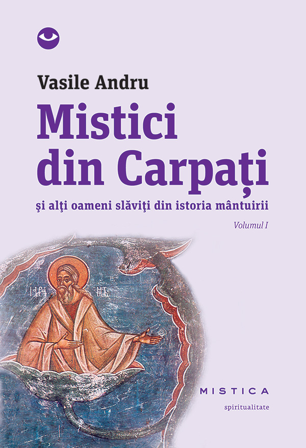 Mistici din Carpati (vol. I)