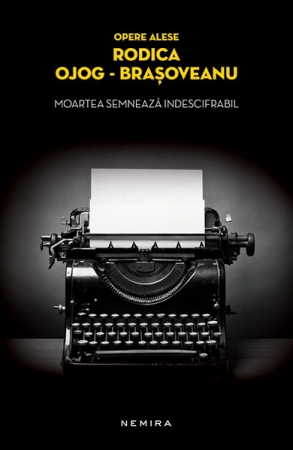 Moartea semneaza indescifrabil (paperback) scrisa de Rodica Ojog-Brasoveanu – Cumpara Carti de Mystery. Thriller. Suspans Online