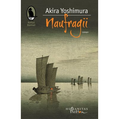 NAUFRAGII scrisa de AKIRA YOSHIMURA – Cumpara Carti de Literatura Online