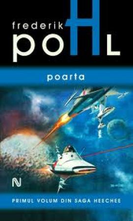 Poarta (Seria Heechee partea I) scrisa de Frederik Pohl – Cumpara Carti de Science Fiction si Fantasy Online