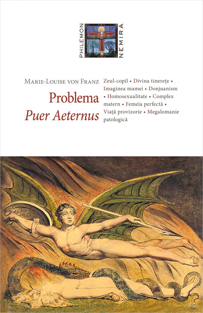 Problema Puer Aeternus scrisa de Marie-Louise von Franz – Cumpara Carti de Psihologie. Sociologie Online