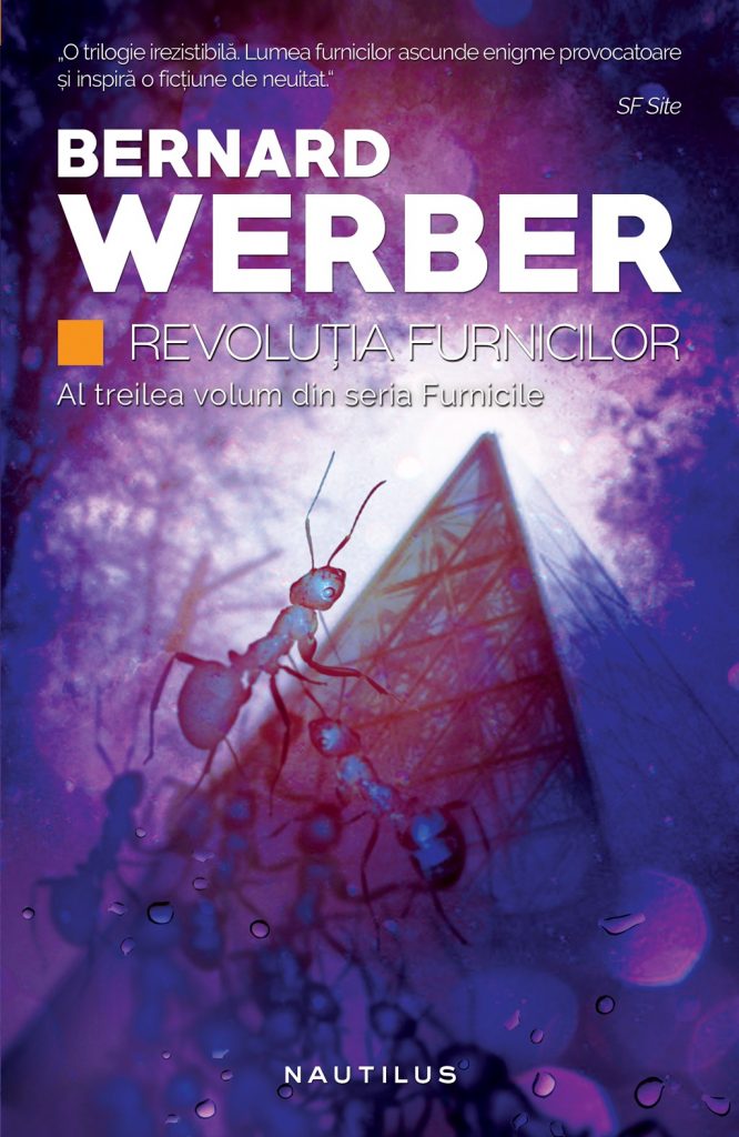 Revolutia furnicilor (Trilogia Furnicile partea a III-a ebook) scrisa de Bernard Werber – Cumpara Carti de Science Fiction & Fantasy Online