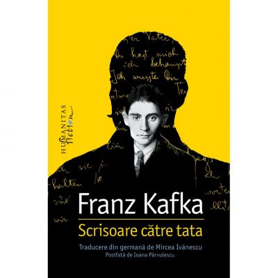 SCRISOARE CATRE TATA scrisa de FRANZ KAFKA – Cumpara Carti de Biografii si Memorii Online