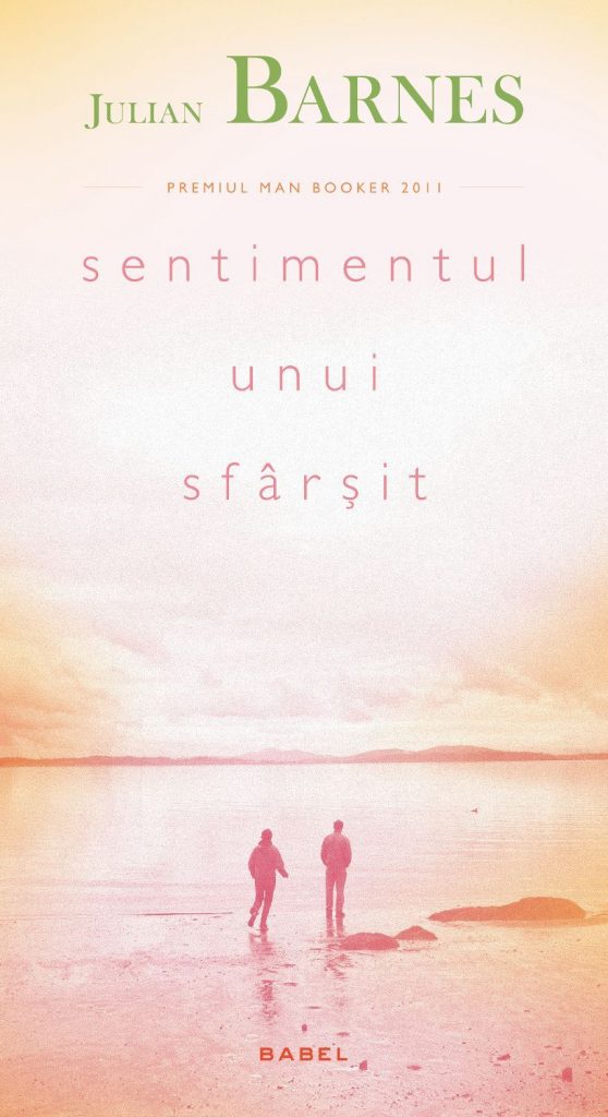 Sentimentul unui sfarsit (ebook) scrisa de Julian Barnes – Cumpara Carti de Contemporani Online