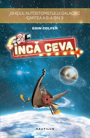 Si inca ceva… scrisa de Eoin Colfer – Cumpara Carti de Science Fiction si Fantasy Online