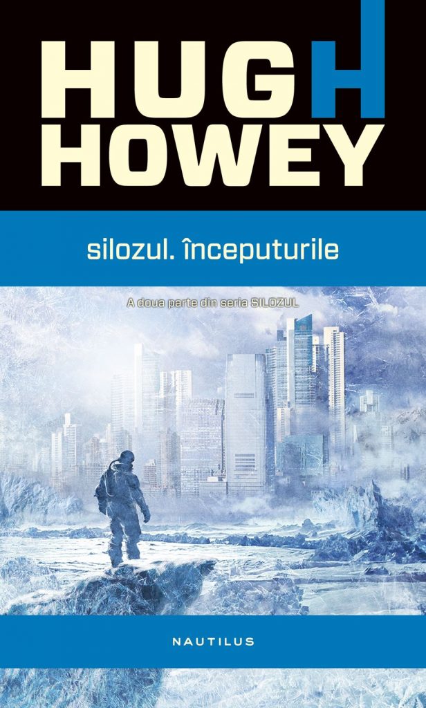 Silozul. Inceputurile (ebook) scrisa de Hugh Howey – Cumpara Carti de Science Fiction & Fantasy Online