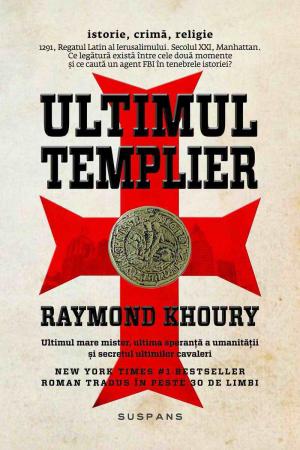 Ultimul Templier (Hardcover) scrisa de Raymond Khoury – Cumpara Carti de De aventuri Online