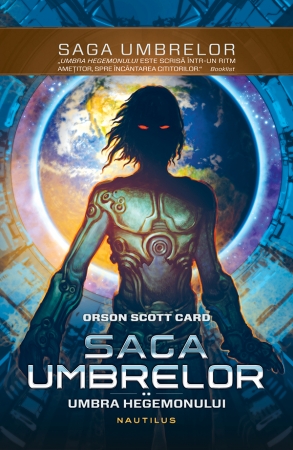 Umbra Hegemonului (Seria Umbrelor partea a II-a paperback) scrisa de Orson Scott Card – Cumpara Carti de Science Fiction si Fantasy Online