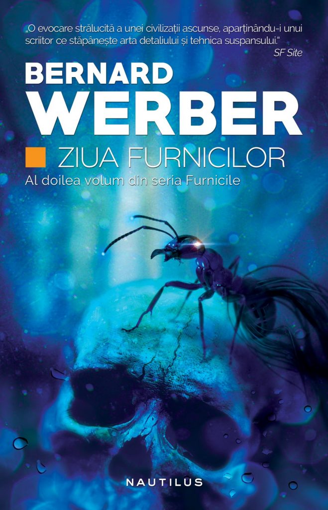 Ziua furnicilor (Trilogia Furnicile partea a II-a ebook)